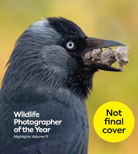 Wildlife Photographer of the Year: Highlights Volume 11 (Volume 11)