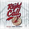 The Right Call