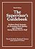 The Supervisor's Guidebook: Evidence-Based Strategies for Promoting Work Quality and Enjoyment Among Human Service Staff