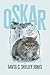 Oskar: and Nineteen Other U...