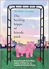 The Healing Hippo...