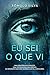 Eu sei o que vi