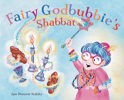 Fairy GodBubbie's Shabbat (Hardcover)