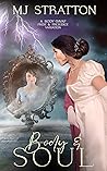 Body & Soul by M.J. Stratton