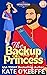 The Backup Princess by Kate O'Keeffe