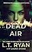 Dead Air (Savannah Shadows #3)