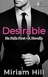 Desirable: He Falls First • A Novella