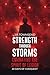 STRENGTH THROUGH STORMS: CO...