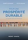 Pour une prospérité durable: La nouvelle nature de l'entreprise (French Edition)