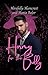 Horny for the Bully: A Unic...
