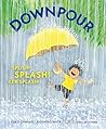 Downpour: Splish! Splash! Ker-Splash!