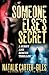 Someone Else’s Secret