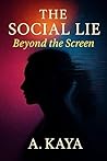 The Social Lie: S...