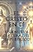 EL CRISTO EN TÍ: UNA NUEVA ...