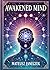 Awakened Mind by Mateusz Janeczek