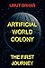 Artificial World Colony: Th...