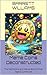 Meme Coins Deconstructed: The Mechanics and Mania Behind Viral Digital Currencies (How to Profit from Your Own Meme Coin: A Guide to Creating, Launching, and Monetizing Crypto Tokens Book 1)