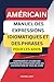 Américain Manuel Des Expressions Idiomatiques et Des Phrases ... by Maxwell Hart