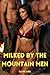 Milked by The Mountain Men:...