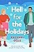 Hell for the Holidays (Talk of the Town)