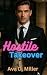 Hostile Takeover: A billion...