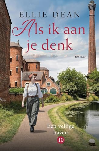 Als ik aan je denk (Een veilige haven Book 10) (Dutch Edition)