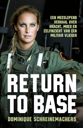 Return to Base (Dutch Edition)