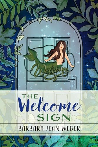 The Welcome Sign (Kindle Edition)