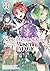 I'm a Noble on the Brink of Ruin, So I Might as Well Try Mast... by Nazuna Miki