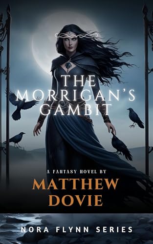 The Morrigan's Gambit (Nora Flynn Series Book 2)