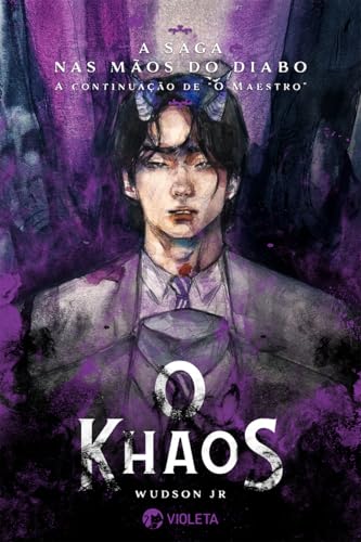 O Khaos (Nas Mãos do Diabo Livro 2) (Portuguese Edition)