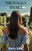 The Italian Secret: A new u...