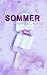 Der Sommer unseres Lebens: Ally & Luke (German Edition)