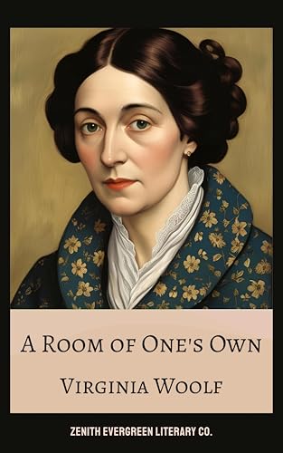 A Room of One's Own: A Groundbreaking Feminist Manifesto on Art, Identity, and Creative Freedom