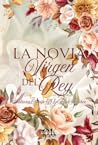 La novia virgen del rey by Juliana Clavijo Delgadillo