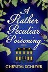 A Rather Peculiar Poisoning