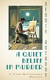 A Quiet Belief in...