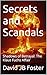 Secrets and Scandals by David J.B. Foster