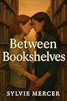 Between Bookshelv...