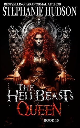 The Hellbeast's Queen (The HellBeast King, #12)
