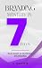 BARNDING MASTERY IN 7 DAYS:...