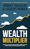 Wealth Multiplier...
