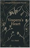Vespera's Heart (The Songbird Chronicles)