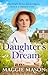 A Daughter's Dream by Maggie Mason A Daughter's Dream by Maggie Mason