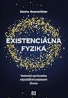 Existenciálna fyz...