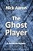 The Ghost Player (The Blind Sleuth Mysteries Book 20)