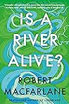 Is a River Alive?