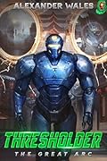Thresholder: The Great Arc