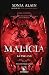Dans l'univers des Contes Interdits - Malicia, la Tsigane (French Edition)