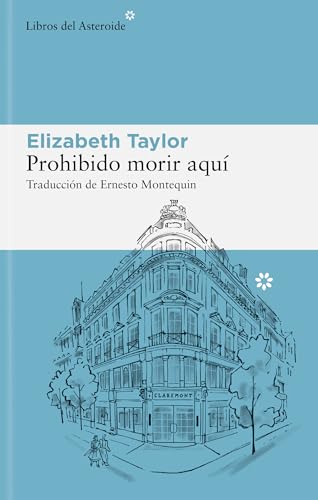 Portada de Prohibido morir aquí, de Elizabeth Taylor